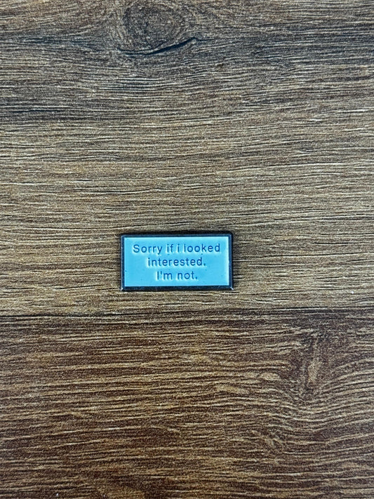 Badge Sorry IF
