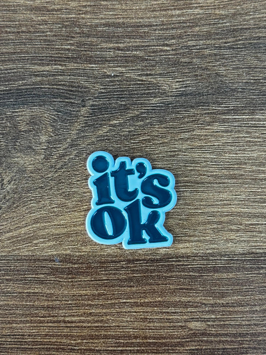 BADGE IT'S OK